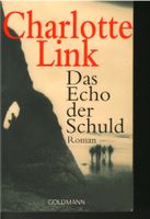 Charlotte Link  -  Das Echo der Schuld