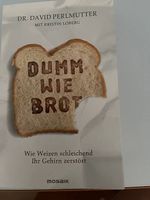Dumm wie Brot