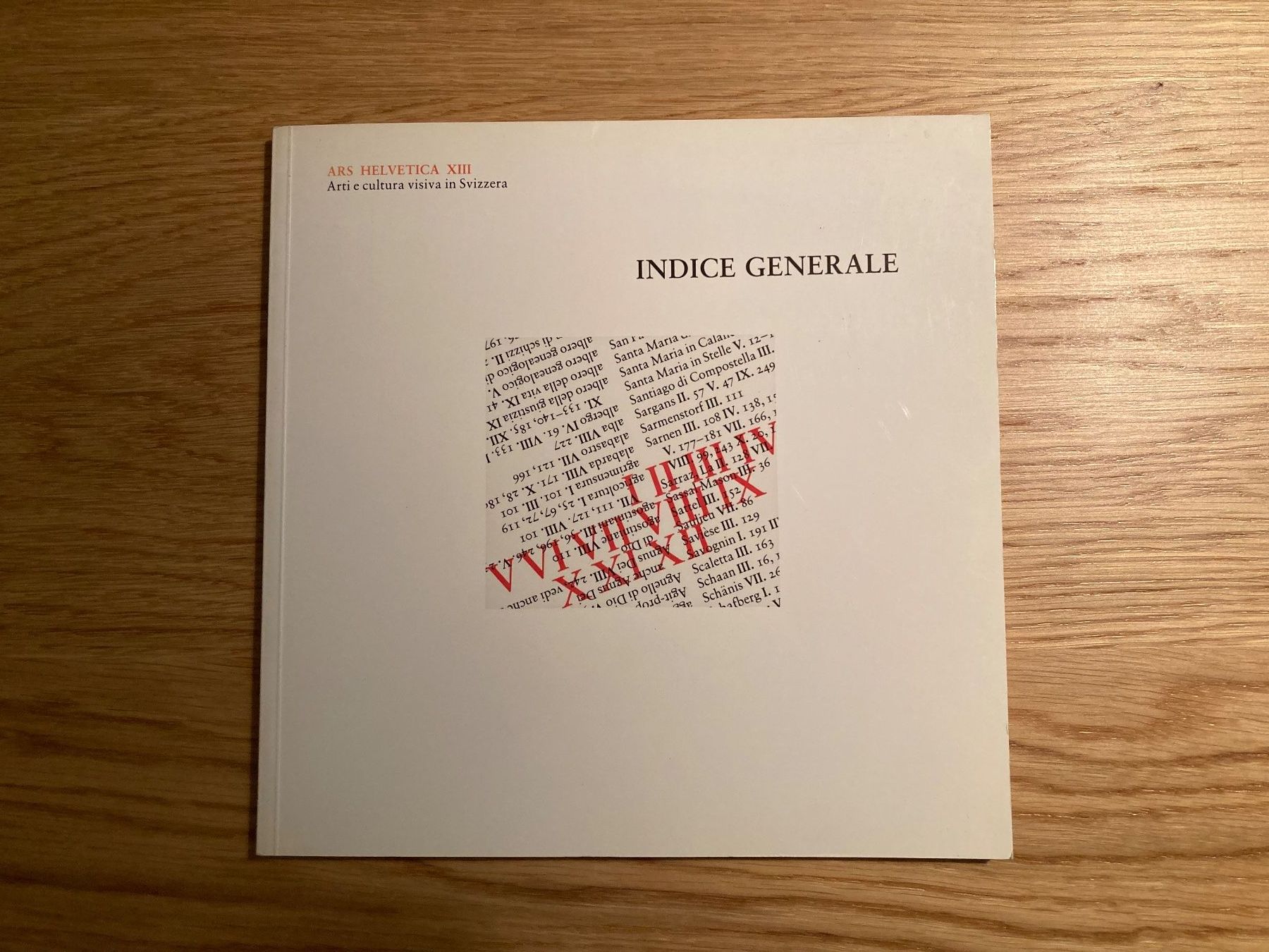 Libri: Libro "Indice generale" ARS HELVETICA XIII – Usato da Lugano venduto da Ramons92