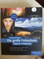 Buch Die grosse Fotoschule Digitale Fotopraxis Rheinwerk