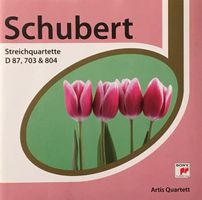 Schubert - Streichquartette D 87, 703 & 804