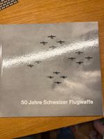 50 Jahre Schweizer Flugwaffe