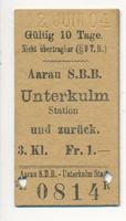 Orig. Karton Billett der Wynental- Bahn Aarau Unterkulm 1904
