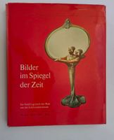 Bilder im Spiegel der Zeit / Band 1 1900-1902 Jugendstil