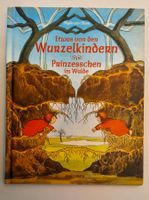 Sybille von Olfers / Wurzelkinder + Prinzesschen im Walde
