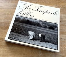 Au temps des veillées - Paysannerie jurassienne 1880-1930