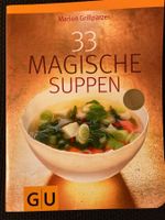 33 Magische Suppen