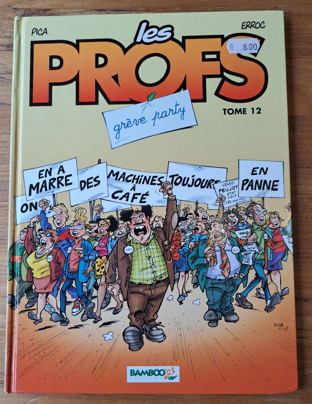 Fumetti: Les Profs 12 EO TBE – Usato da Biel/Bienne venduto da ESOXMAN