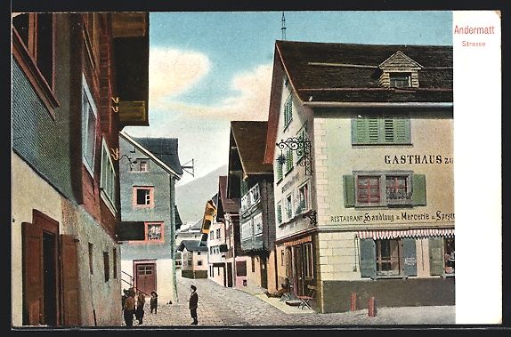 Ansichtskarten: Andermatt, Strasse mit Gasthaus / Handlu – Gebraucht aus Berlin von bartko-reher