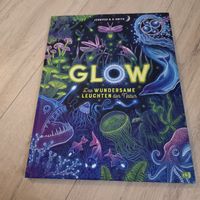 Buch GLOW Das wundersame Leuchten der Natur Grossformat neu