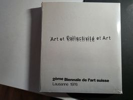 Art et Collectivité et Art - 2. Biennale 1976 - Lausanne