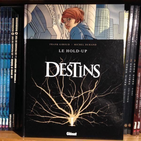 Fumetti: Destins T1 - Le Hold-up  EO – Usato da Farvagny-le-Grand venduto da LaCaverne
