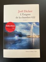 L'Énigme de la chambre 622 Joël Dicker Roman