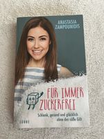 Buch „Für Immer Zuckerfrei“ Anastasia Zampounidis