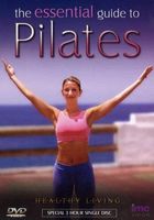Pilates - The Essential Guide to - DVD 3 Hour Single Disc