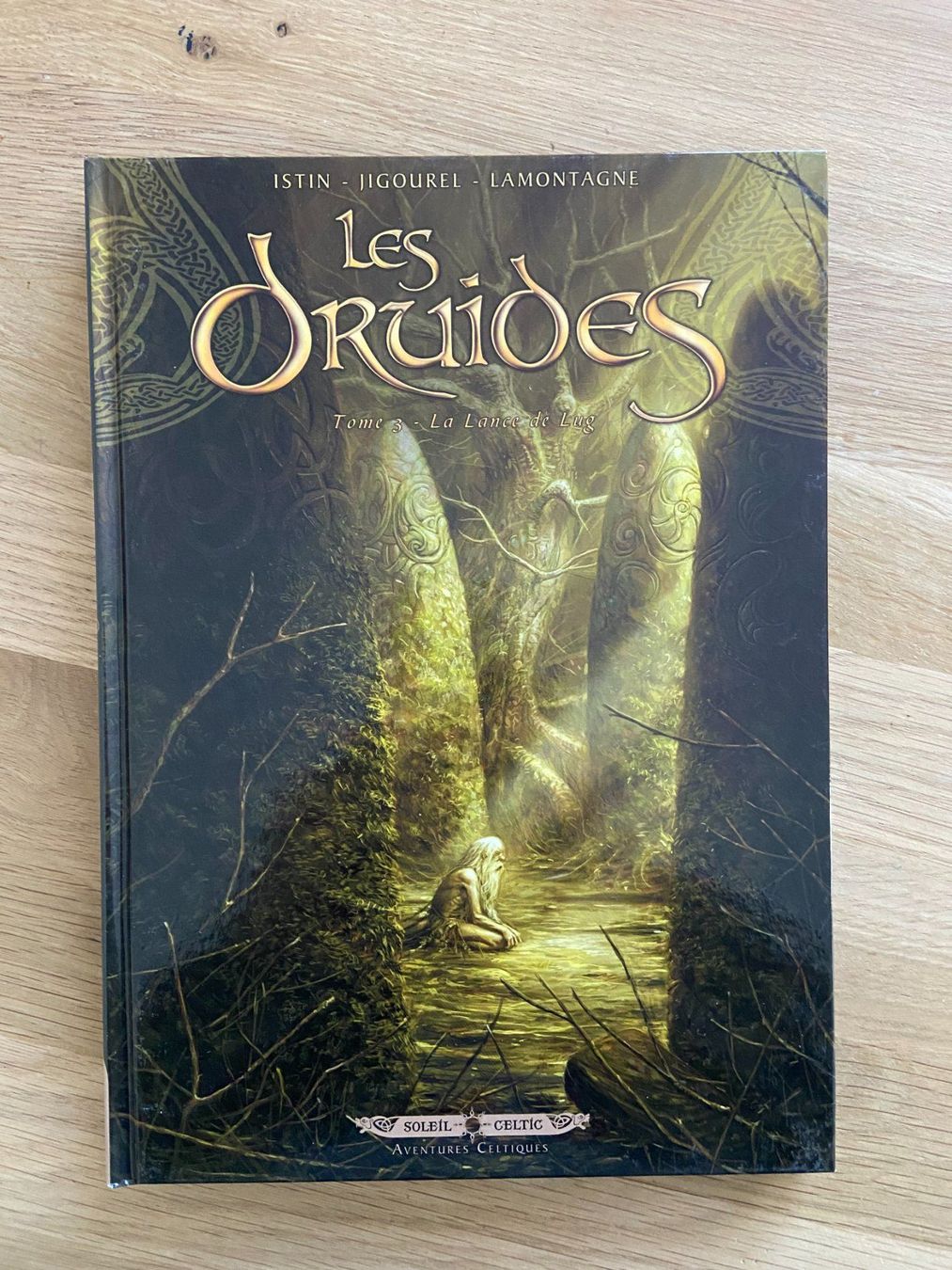 Fumetti: LES DRUIDES / TOME 3 / LA LANCE DE LUG – Usato da Corcelles-près-Payerne venduto da 1562Comics