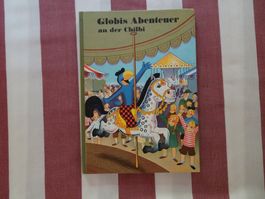 Globis Abenteuer an der Chilbi - 5. Auflage 1984 - G681