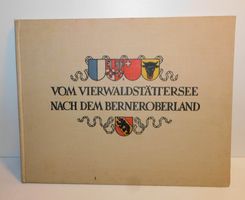 Buch vom Vierwaldstättersee nach dem Berner