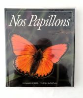 Nos papillons, Emmanuel de Bros, T. Ruckstuhl, Mondo 1988