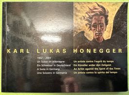 Karl Lukas Honegger: Werke Oeuvres Works Opere. f/d/e/i
