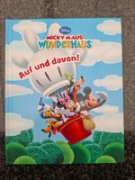Disney; Kinderbuch "Micky Maus Wunderhaus Auf und davon!"