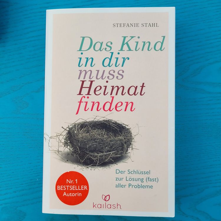 stefanie-stahl-das-kind-in-dir-muss-heimat-finden-neu-und