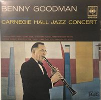 Benny Goodman – Carnegie Hall Jazz Concert 1938 (2 LPs)