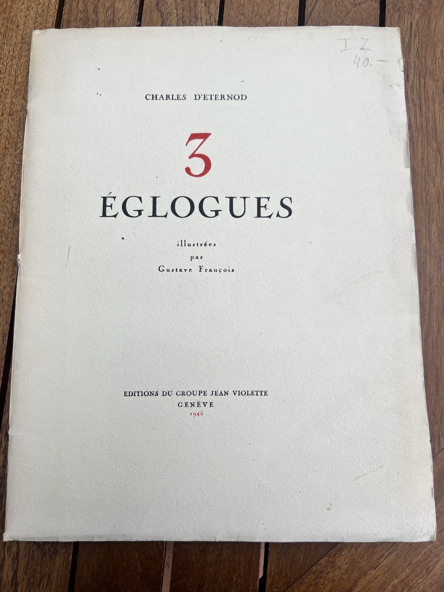 Libri: 3 Églogues, C. d'Eterrnod, dédicacé, 1946 – Usato da Savigny venduto da ron_q529