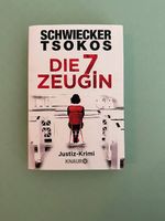 Die 7. Zeugin - Schwiecker, Tsokos