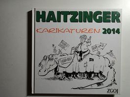 Horst Haitzinger politische Karikaturen - 2014 - Signiert