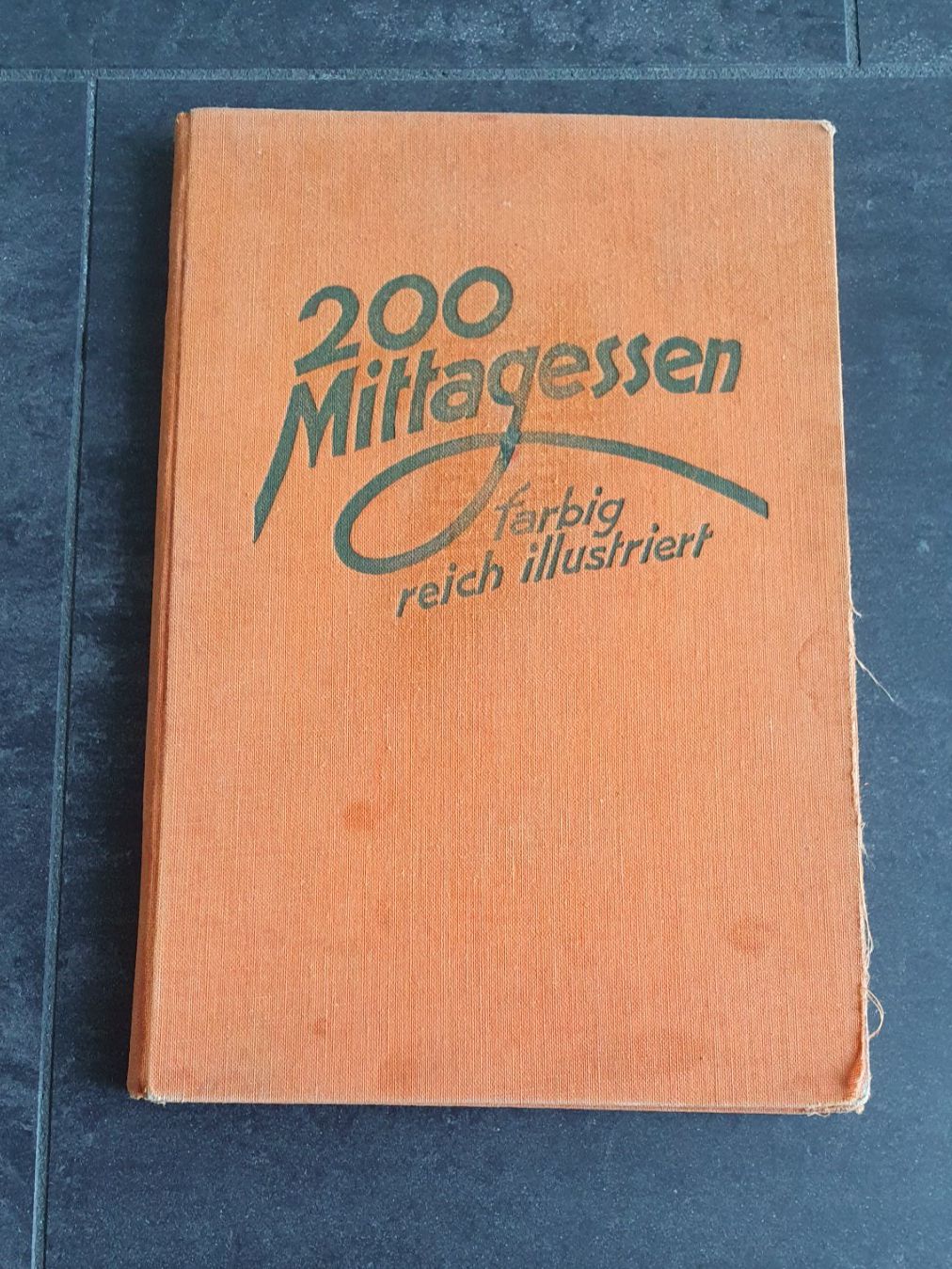 Libri: Kochbuch 200 Mittagessen – Usato da Adligenswil venduto da Wimi1