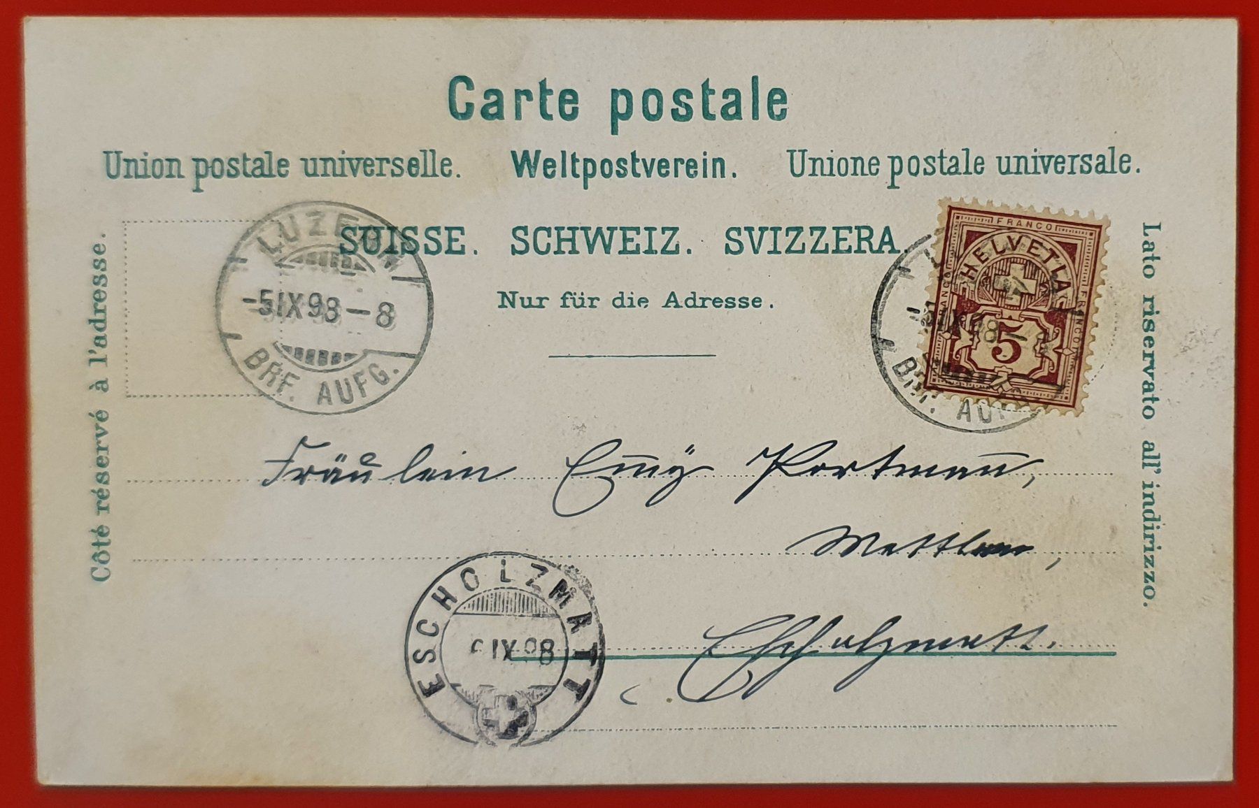 Cartoline postali: Luzern 1898 – Usato da Kreuzlingen venduto da Rschweiz1 1