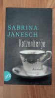 Katzenberge - Sabrina Janesch