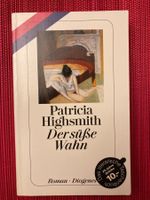 Patricia Highsmith, Der süsse Wahn, Diogenes