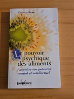 Le pouvoir psychique des aliments - Christian Brun neuf