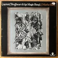 Captain Beefheart & His Magic Band - Mirror Man / 1. UK 1971