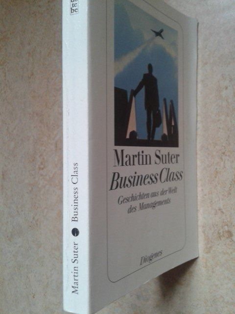 Livres: Martin Suter Business Class  Geschichten – D'occasion à Basel par Alacant 1