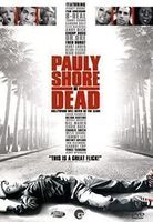 Pauly Shore Is Dead (S. Penn + C. Sheen)