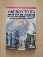 Zukunft kann man nicht kaufen
