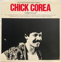 CHIC COREA - CIRCULUS VOL. 1