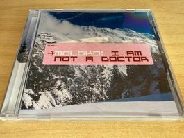 Moloko – I Am Not A Doctor
