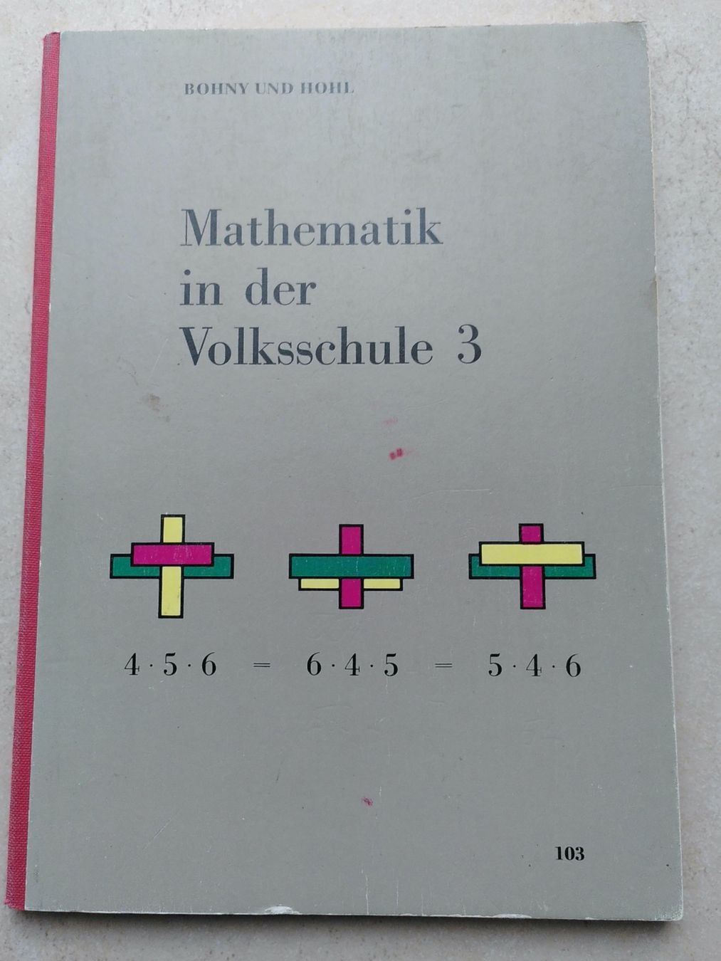 Libri: MATHEMATIK IN DER VOLKSSCHULE 3 – Usato da Brugg AG venduto da olamim