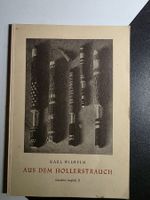 Aus dem Hollerstrauch - Karl Wilhelm - 1952