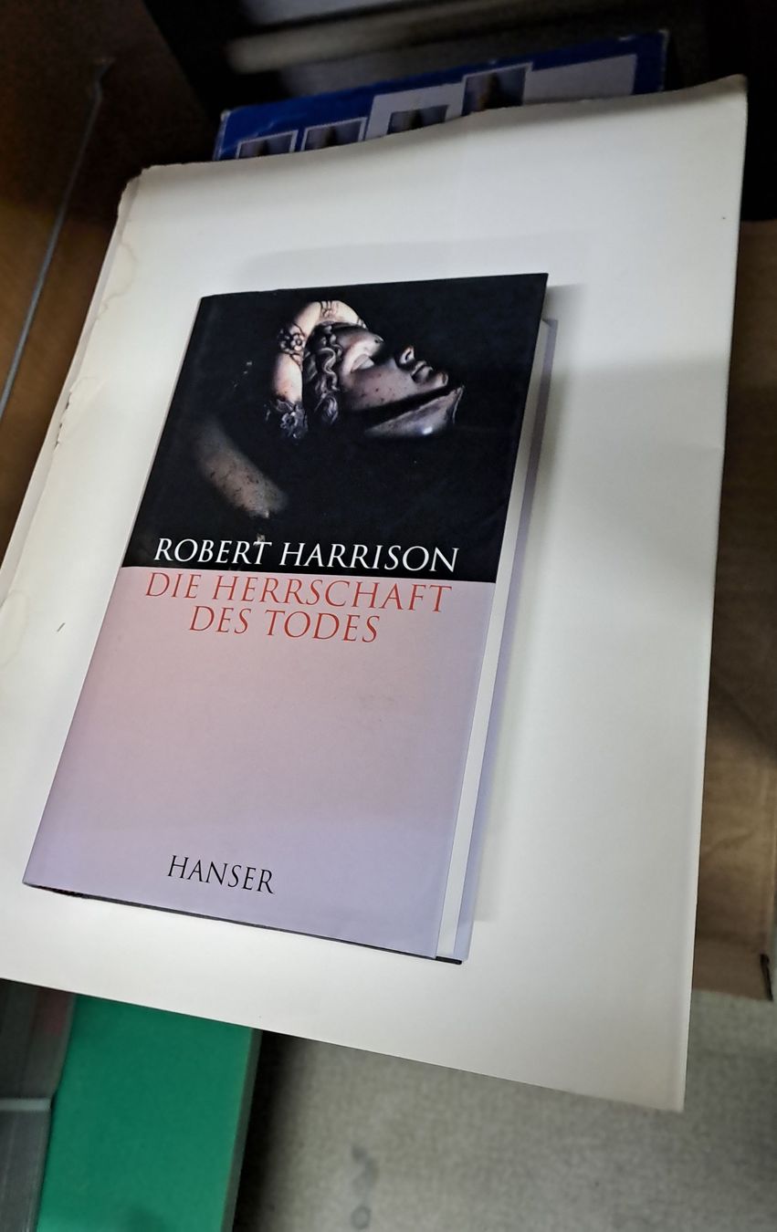 Bücher: Robert Harrison: Die Herrschaft des Todes - Guter Zustand – Gebraucht aus Zürich von Schoebi19