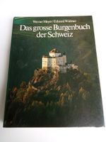 Das grosse Burgenbuch der Schweiz - Ex Libris, 1977