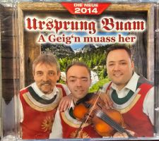 Ursprung Buam – A Geig'n Muass Her