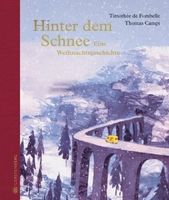 Hinter dem Schnee von Fombelle, sehr guter Zustand