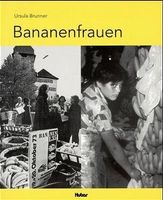 Banainenfrauen Buch Ursula Brunner guter Zustand