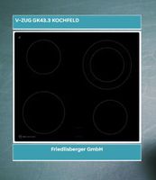 V-ZUG GK43.3 Kochfeld