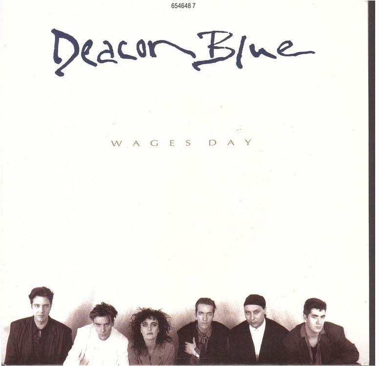 Dischi in vinile: Deacon Blue  --  Wages Day  Single7 – Usato da Oberwil (Dägerlen) venduto da thealbum